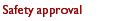Safety Approvals